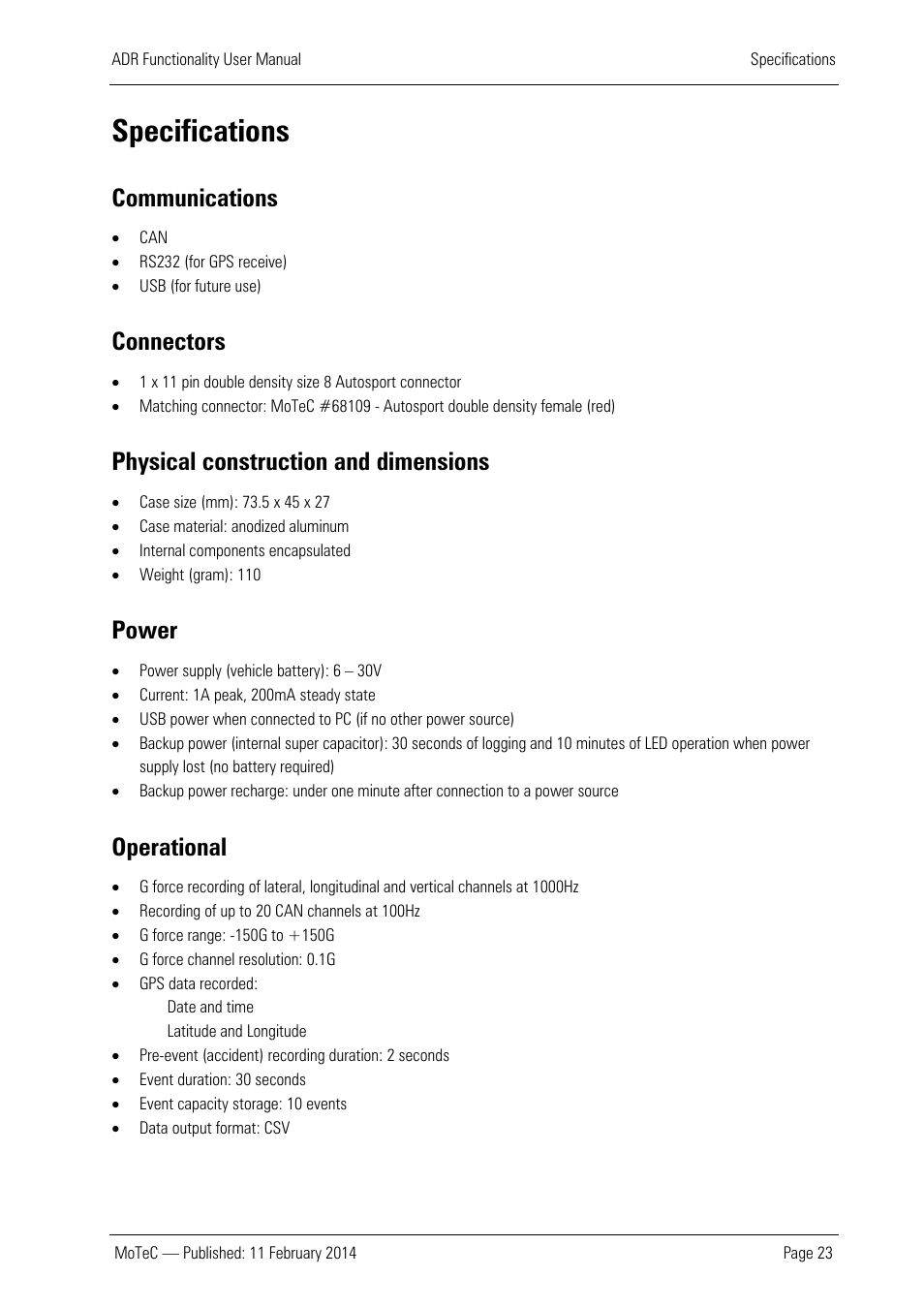 Specifications, Communications, Connectors | Physical construction and dimensions, Power, Operational | MoTeC ADR User Manual | Page 24 / 25