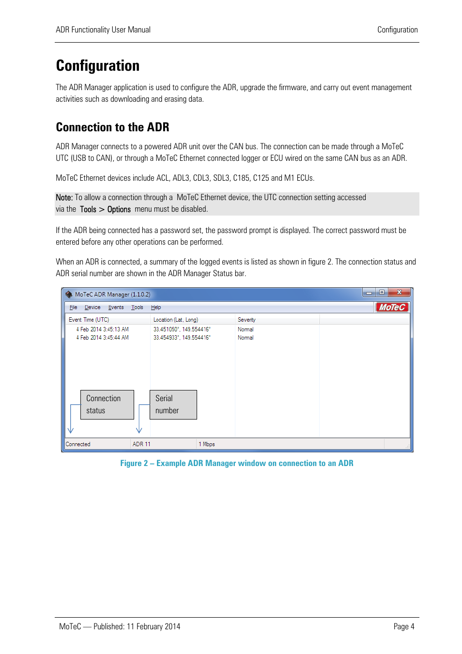 Configuration, Connection to the adr | MoTeC ADR User Manual | Page 5 / 25