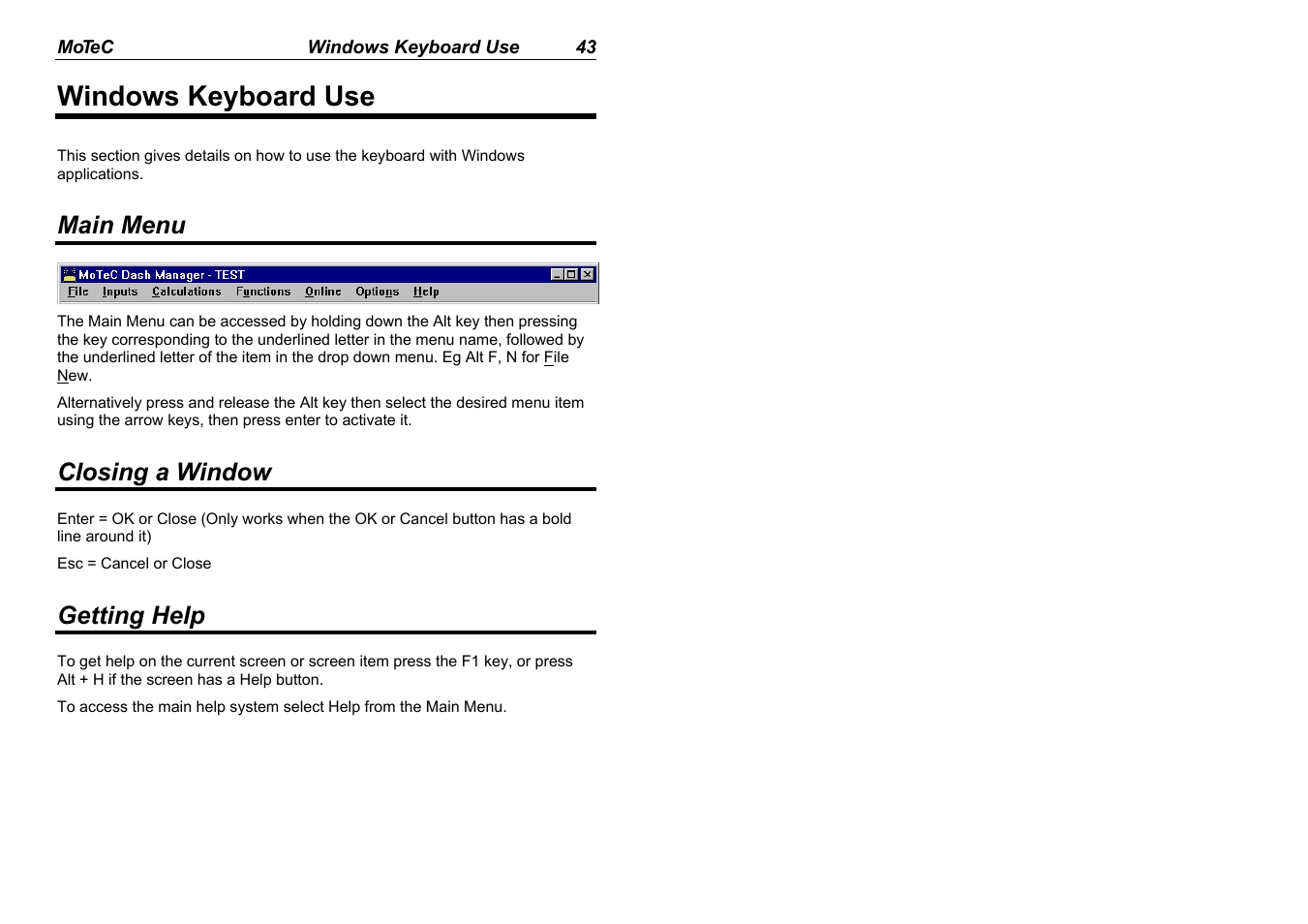 Windows keyboard use, Main menu, Closing a window | Getting help | MoTeC ADL EDL User Manual | Page 45 / 81