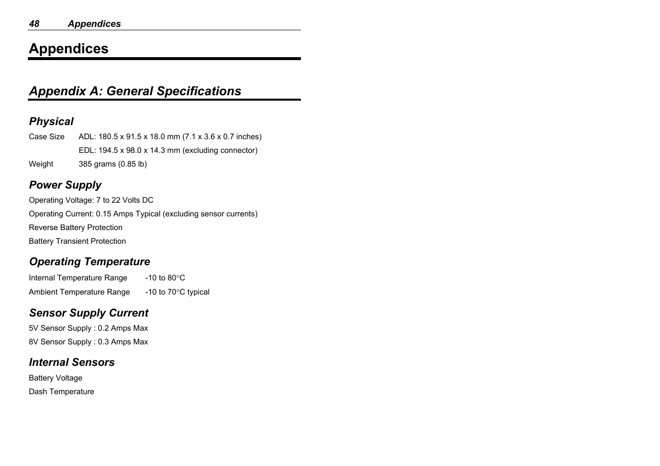 Appendices, Appendix a: general specifications | MoTeC ADL EDL User Manual | Page 50 / 81