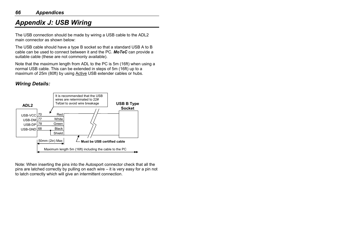 Appendix j: usb wiring | MoTeC ADL2 EDL2 User Manual | Page 68 / 82