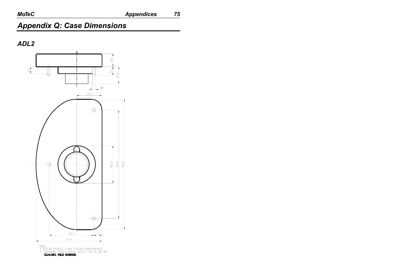 Appendix q: case dimensions | MoTeC ADL2 EDL2 User Manual | Page 77 / 82