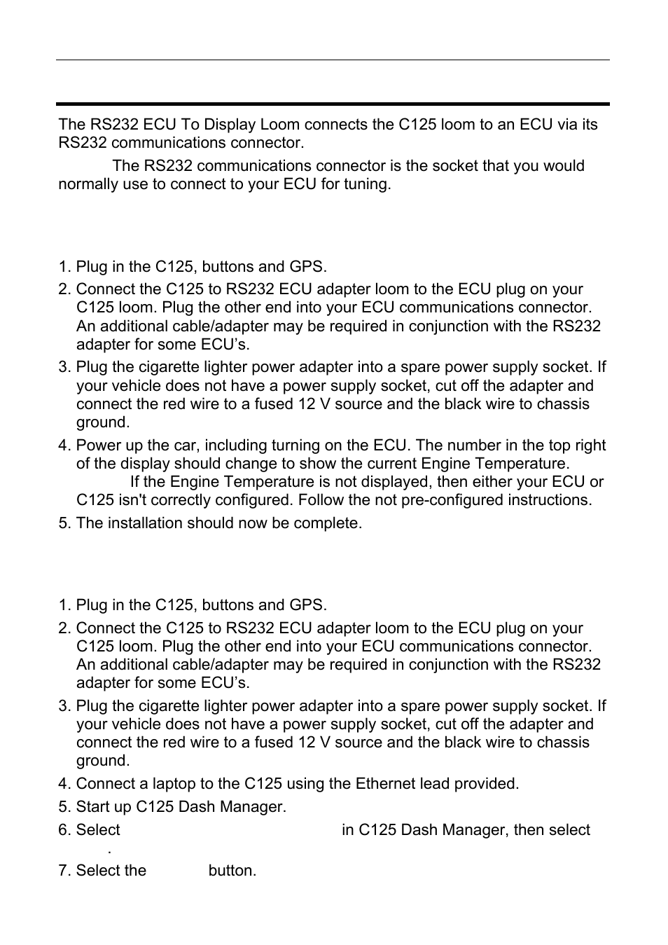 Installing the rs232 ecu to display loom, Installation method – if c125 came pre-configured | MoTeC C125 User Manual | Page 19 / 89