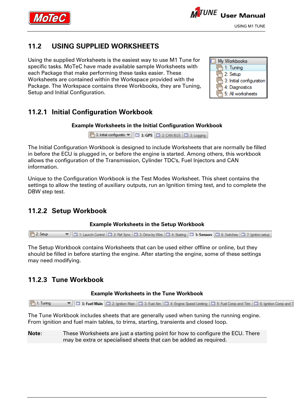 2 using supplied worksheets, 1 initial configuration workbook, 2 setup workbook | 3 tune workbook | MoTeC M1 Tune User Manual User Manual | Page 46 / 77