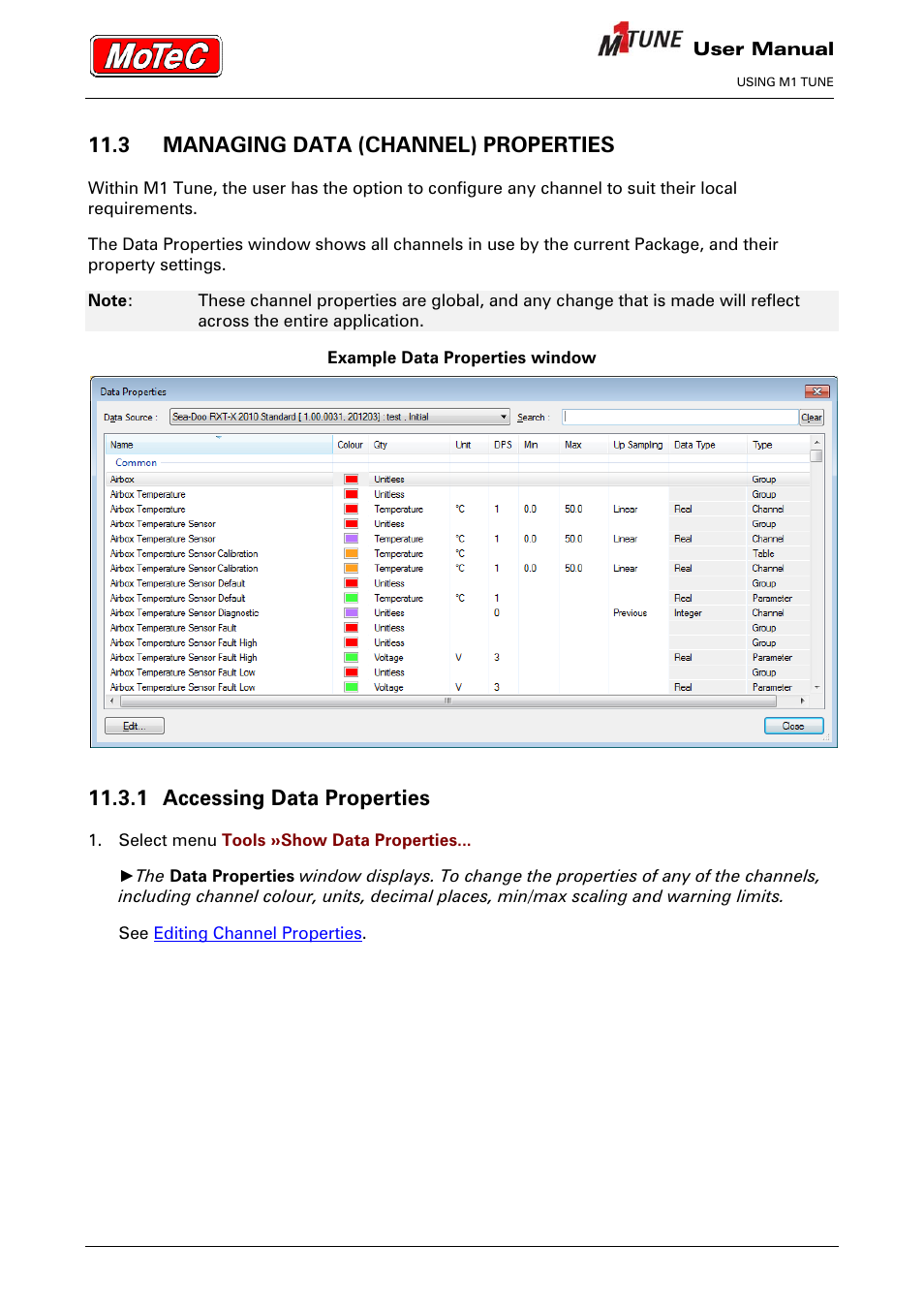 3 managing data (channel) properties, 1 accessing data properties | MoTeC M1 Tune User Manual User Manual | Page 47 / 77