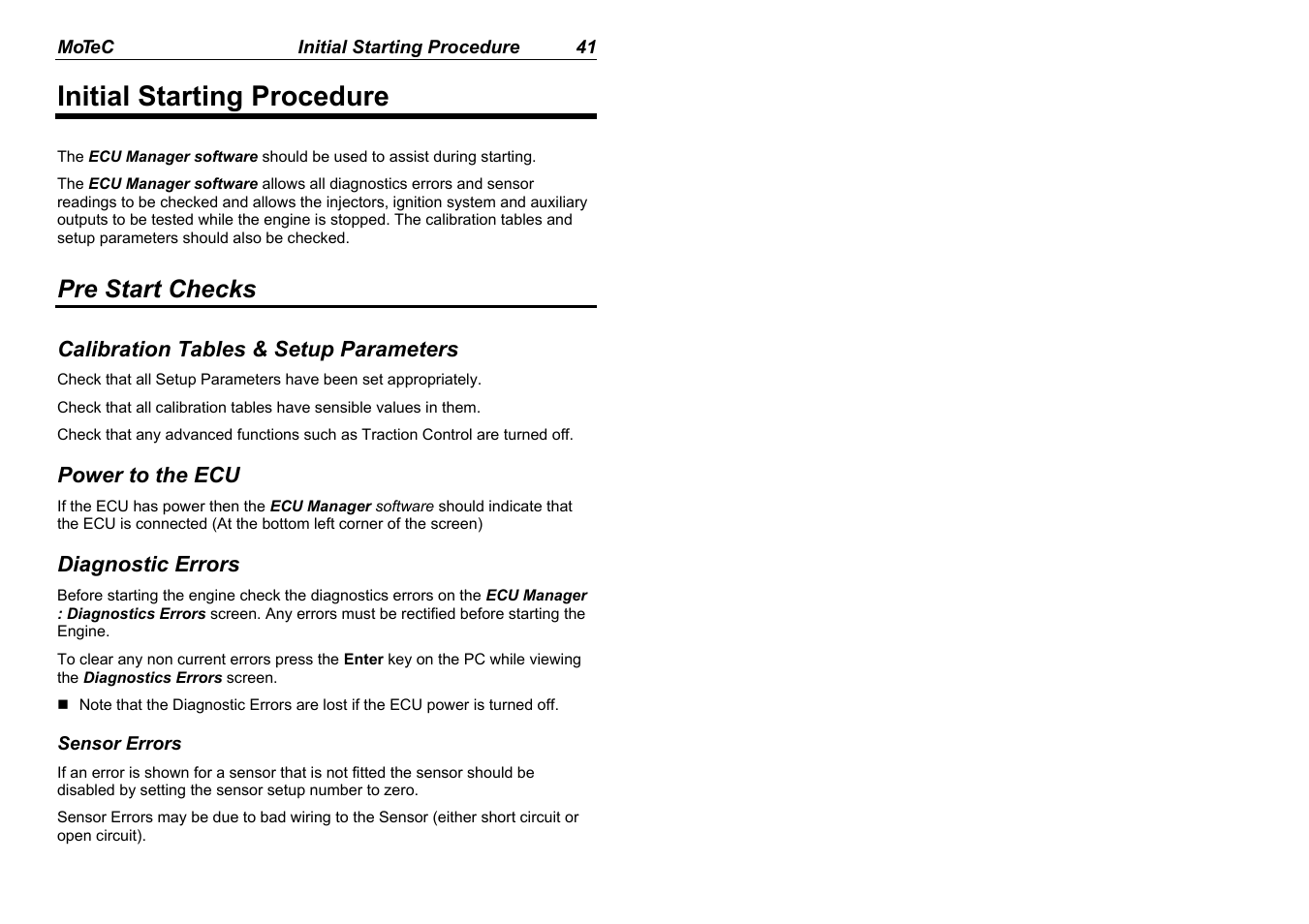 Initial starting procedure, Pre start checks | MoTeC M880 User Manual | Page 43 / 101