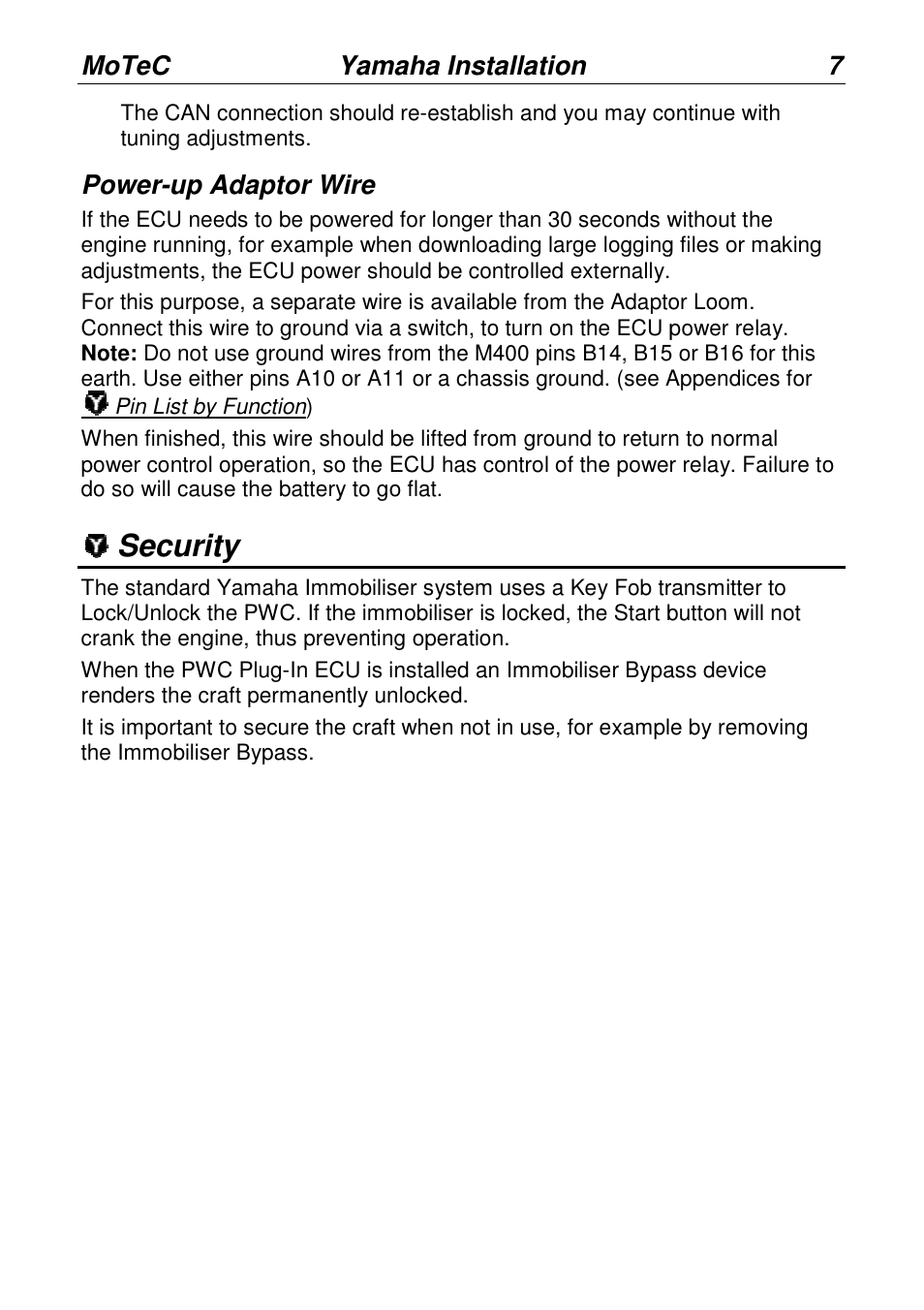 Security, Motec yamaha installation, Power-up adaptor wire | MoTeC PWC Plug-In ECU User Manual | Page 14 / 91