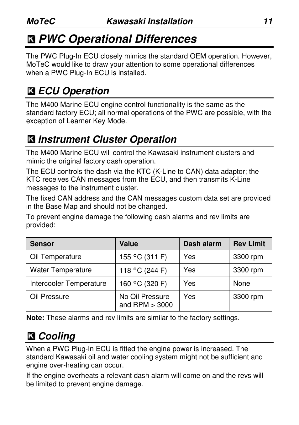 Pwc operational differences, Ecu operation, Instrument cluster operation | Cooling, Motec kawasaki installation | MoTeC PWC Plug-In ECU User Manual | Page 18 / 91