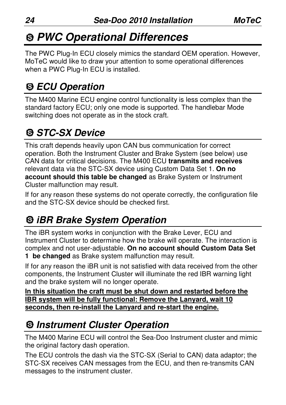 Pwc operational differences, Ecu operation, Stc-sx device | Ibr brake system operation, Instrument cluster operation | MoTeC PWC Plug-In ECU User Manual | Page 31 / 91