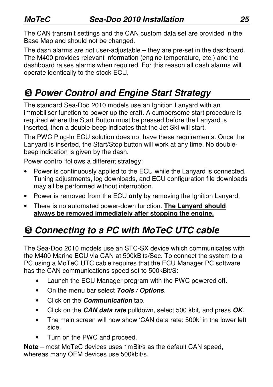 Power control and engine start strategy, Connecting to a pc with motec utc cable, Strategy | Utc cable, Motec sea-doo 2010 installation | MoTeC PWC Plug-In ECU User Manual | Page 32 / 91