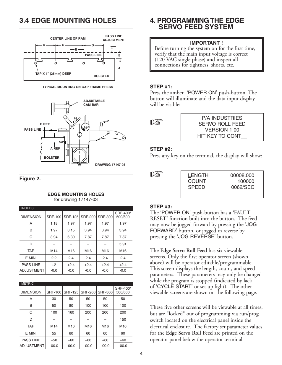 4 edge mounting holes, Programming the edge servo feed system, Press the amber | Button, or jogged in reverse by pressing the | PA Industries Edge Servo Roll Feed SRF-100(for Serial Numbers 7610697 and higher) User Manual | Page 4 / 16