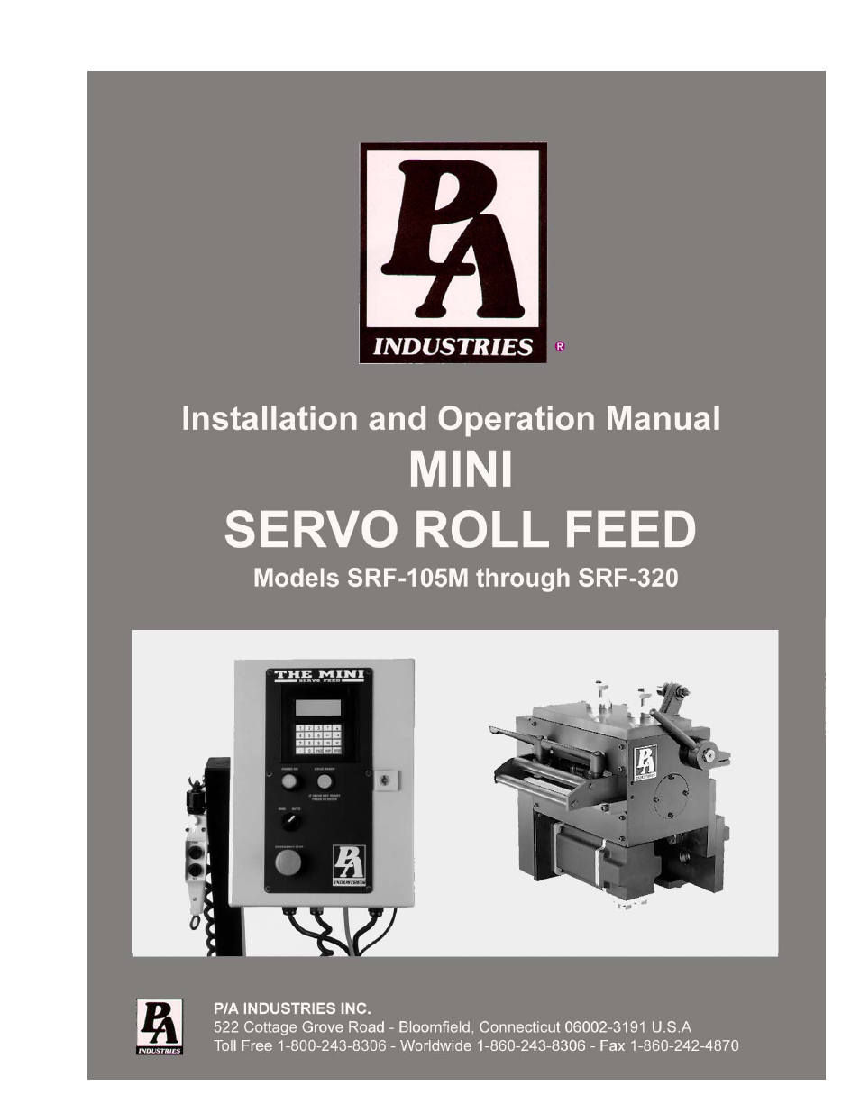 PA Industries MINI Servo Roll Feed SRF-105M through SRF-320 User Manual | 23 pages