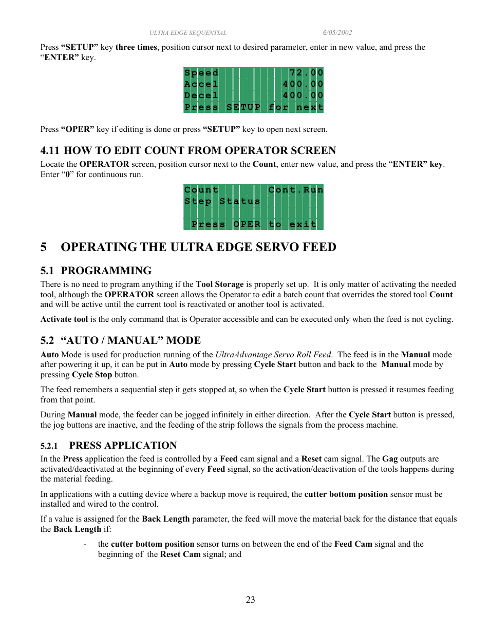 5 operating the ultra edge servo feed | PA Industries Edge Sequential Servo Roll Feed SRF-100/125/200/300/400/500/600 - Operation Manual User Manual | Page 23 / 28