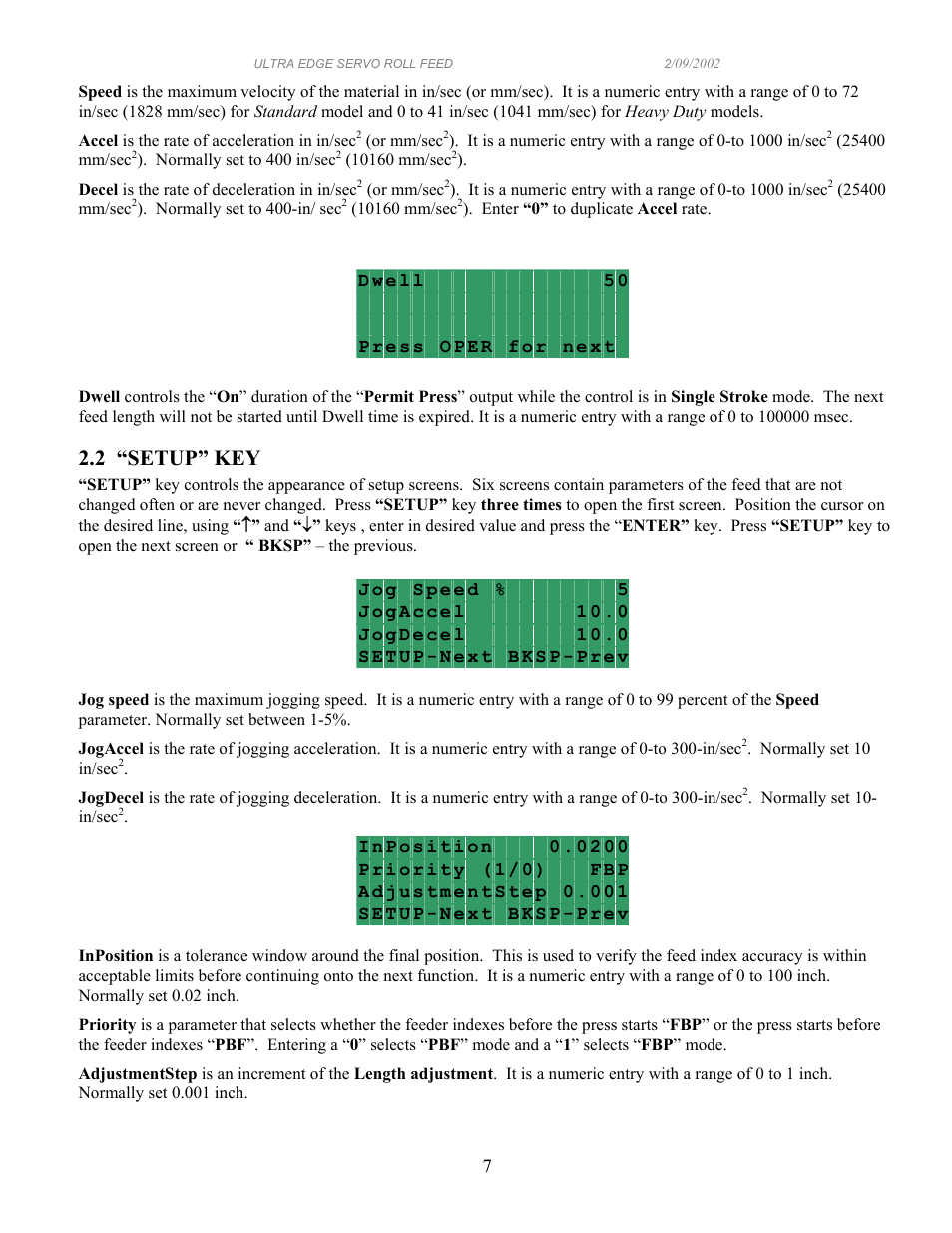 2 “setup” key | PA Industries Edge Servo Roll Feed with SFI SRF-100/125/200/300/400/500/600 User Manual | Page 7 / 16