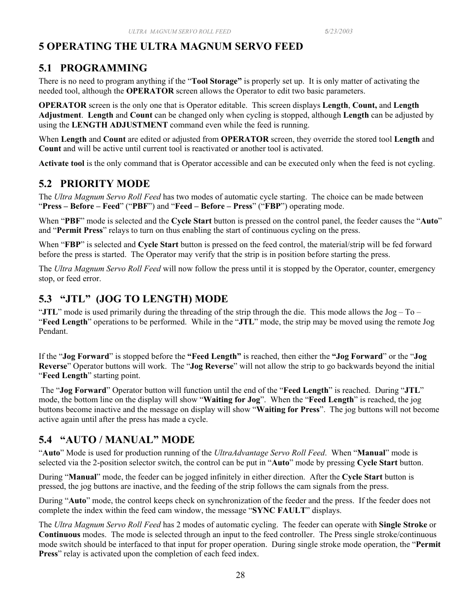 2 priority mode, 3 “jtl” (jog to length) mode, 4 “auto / manual” mode | PA Industries Magnum Servo Roll Feed SRF-M12/18/24/32/36/48 - Operation Manual User Manual | Page 28 / 34