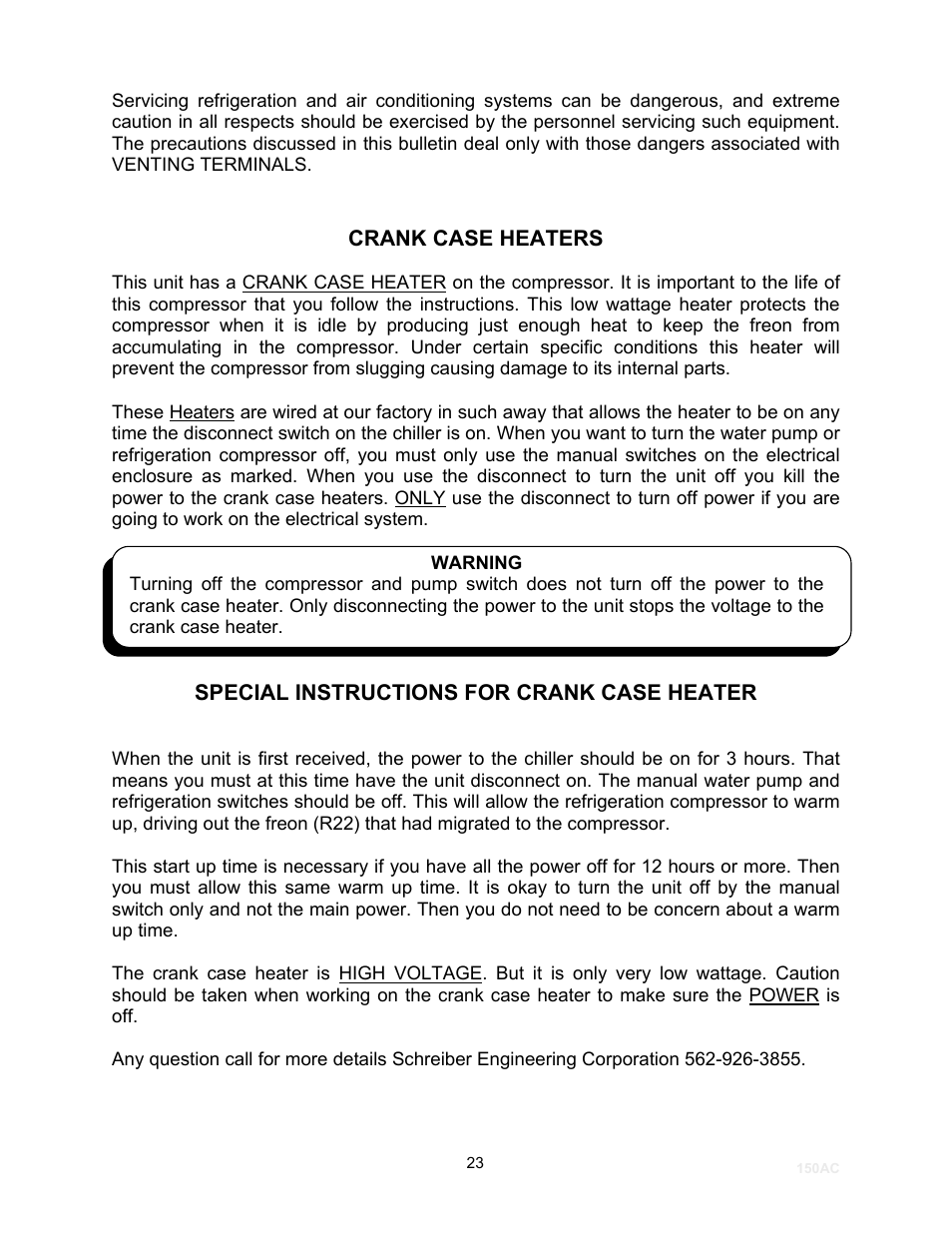Crank case heaters | Schreiber Chillers 150ACsf User Manual | Page 23 / 30