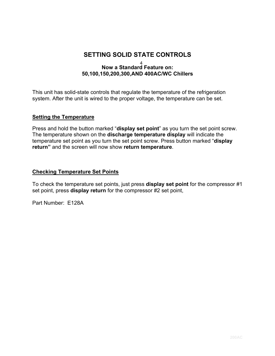 Setting solid state controls, Setting the temperature, Checking temperature set points | Part number: e128a | Schreiber Chillers 200ACsf User Manual | Page 7 / 31