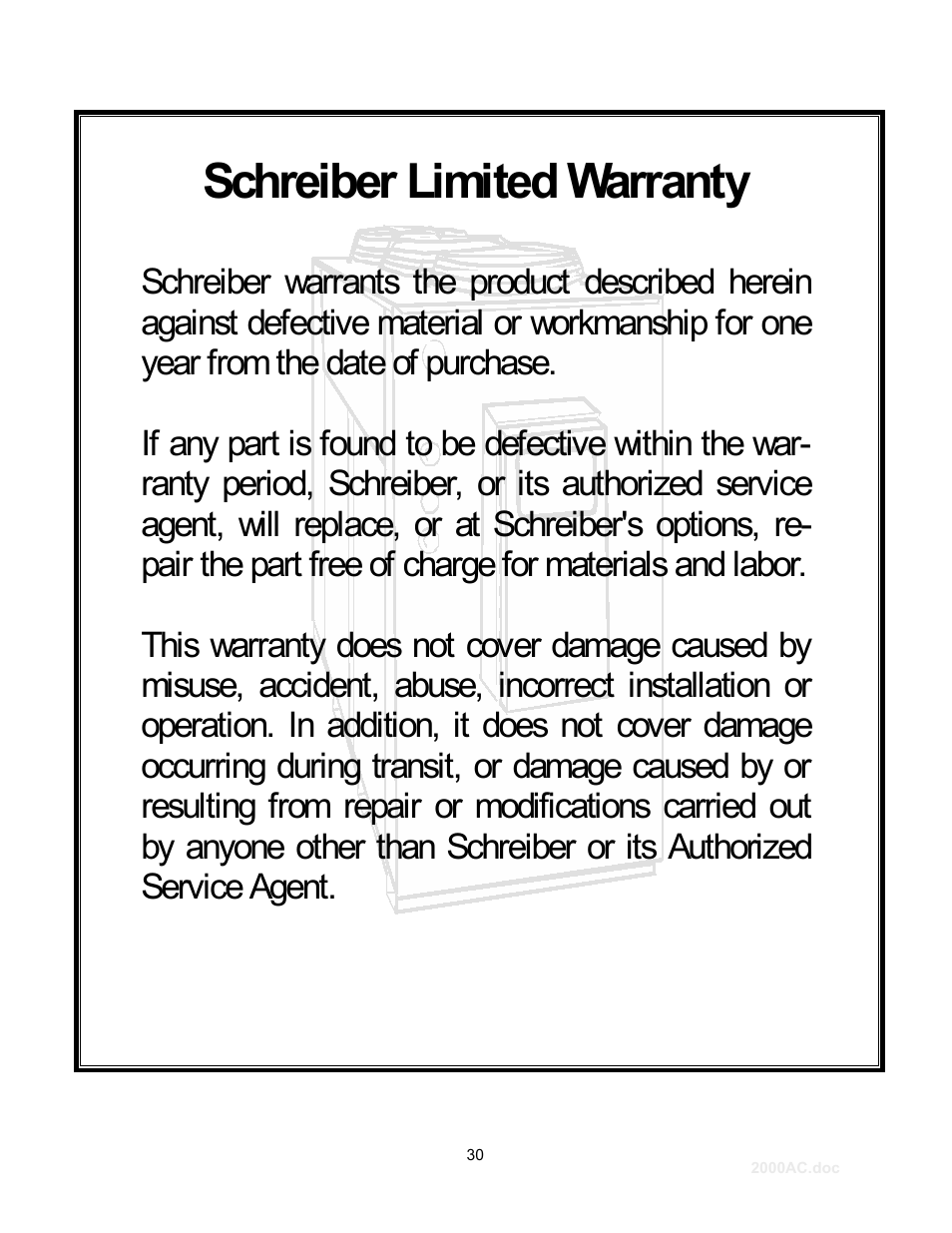 Schreiber limited warranty | Schreiber Chillers 2000ACsf User Manual | Page 31 / 31