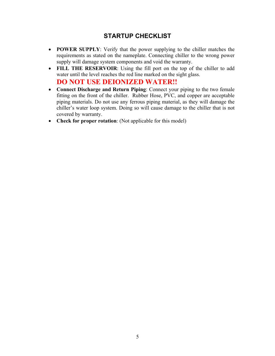 Do not use deionized water | Schreiber Chillers MICRO MAX CHILLERS User Manual | Page 5 / 21