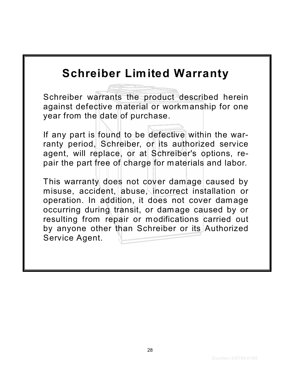 Schreiber lim ited warranty | Schreiber Chillers Excellon User Manual | Page 26 / 26