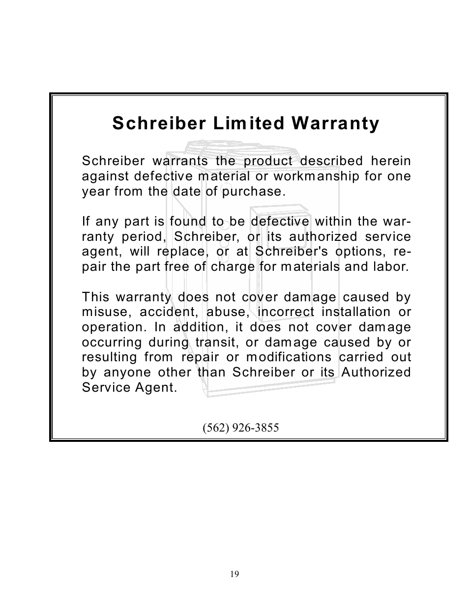 Schreiber lim ited warranty | Schreiber Chillers Excellon MM30AC User Manual | Page 20 / 20