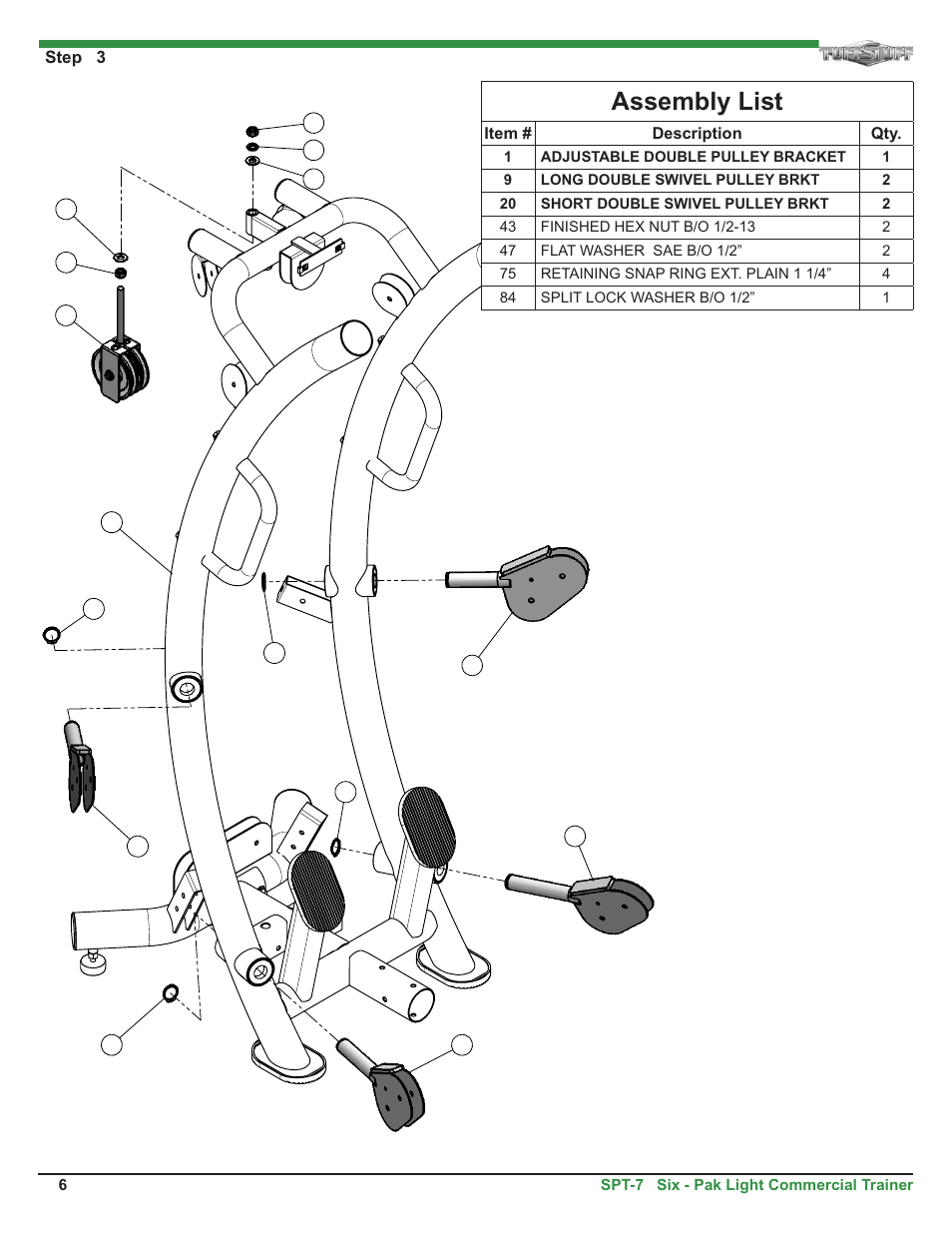 Assembly list | Tuff Stuff SPT-7 Six-Pak Light Commercial Trainer User Manual | Page 6 / 17