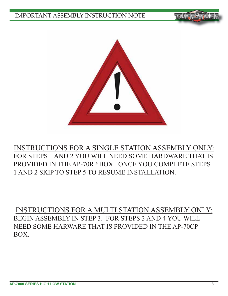 Instructions for a single station assembly only, Instructions for a multi station assembly only | Tuff Stuff AP-71HL Single Station High Low User Manual | Page 3 / 19