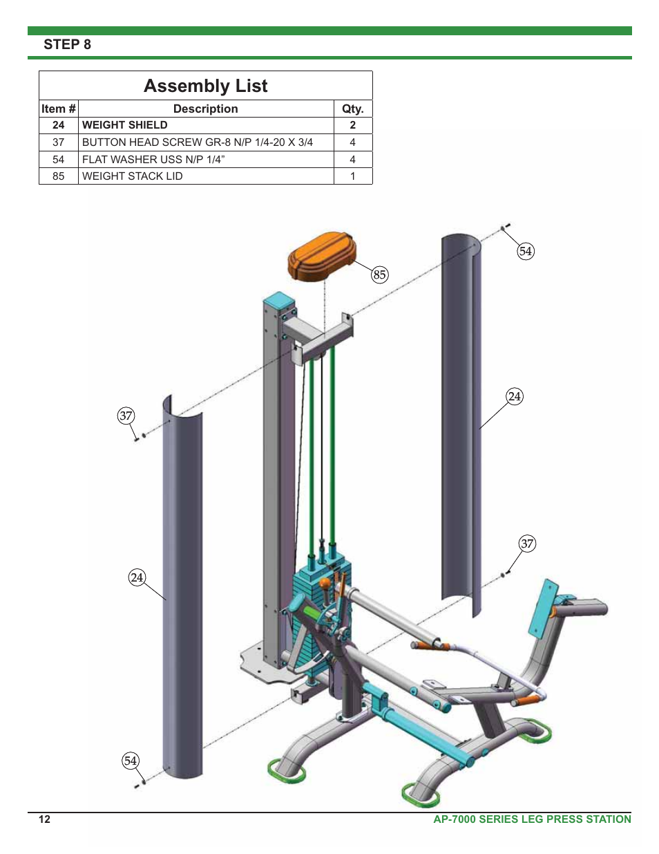 Assembly list, Step 8 | Tuff Stuff AP-71LE Single Station Leg Ext/Curl User Manual | Page 12 / 19
