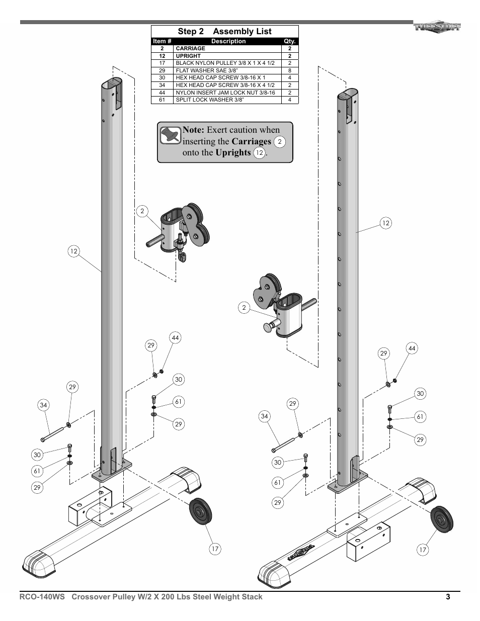 Onto the uprights, Step 2 assembly list | Tuff Stuff RCO-140WS Crossover Pulley User Manual | Page 3 / 10