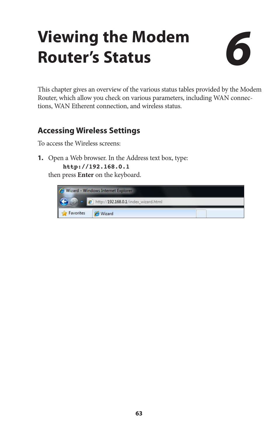 Viewing the modem router’s status, Accessing wireless settings | Actiontec V1000H User Manual User Manual | Page 66 / 82