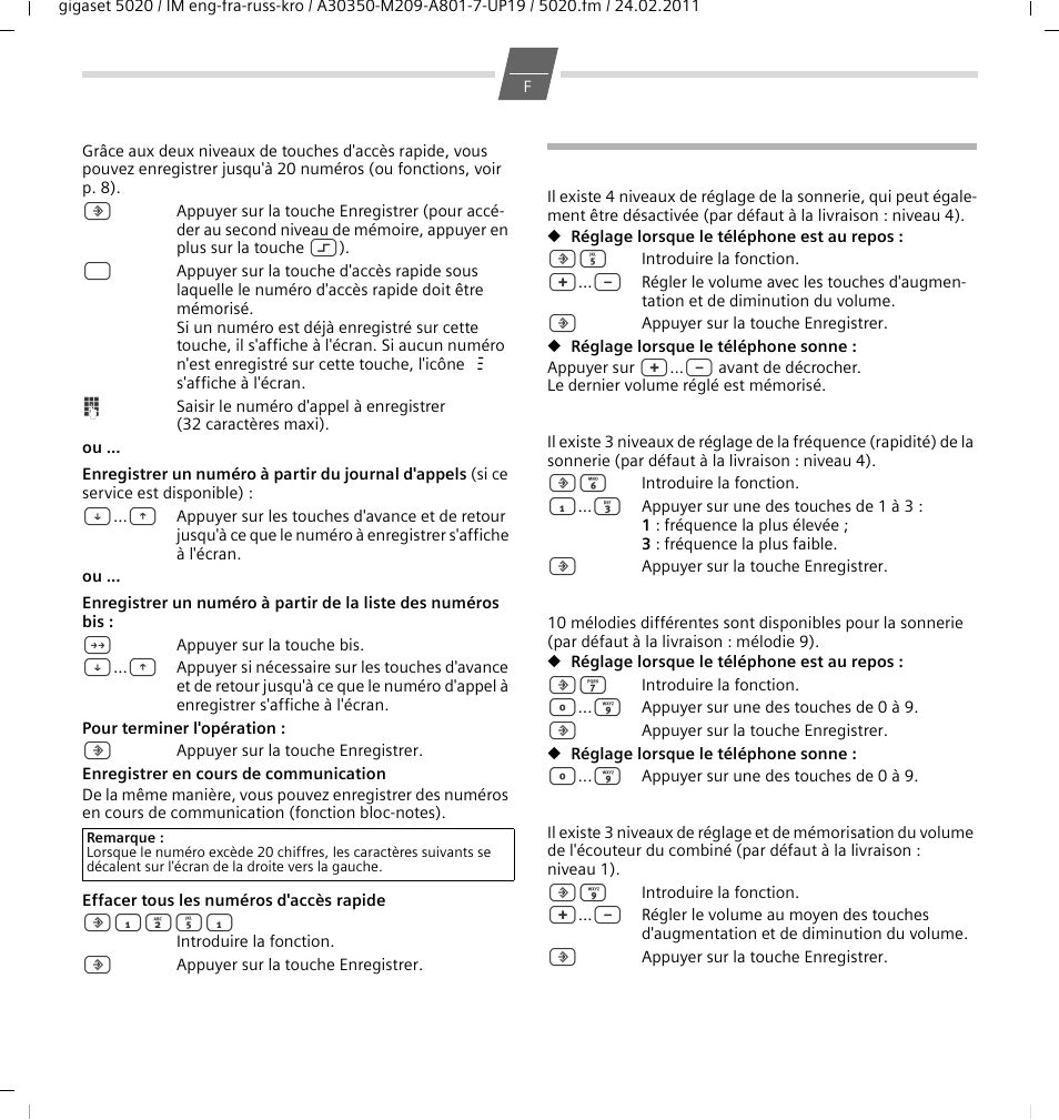 Enregistrer un numéro d'accès rapide, Réglages téléphone, Régler le volume de la sonnerie | Régler la fréquence de sonnerie, Régler la mélodie de la sonnerie, Régler le volume de l’écouteur du combiné | GIGASET COMMUNICATIONS GMBH 5020 User Manual | Page 13 / 44