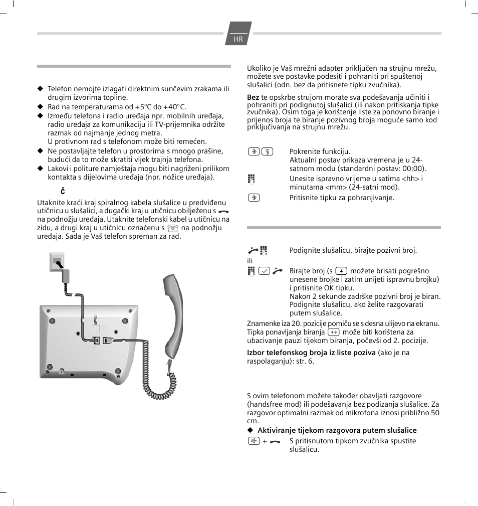 Stavljanje telefona u rad, Preporuka za postavljanje telefona, Priključivanje | Razlog napajanja strujom putem mrežnog adaptera, Podešavanje internog sata, Telefoniranje, Biranje pozivnog broja | GIGASET COMMUNICATIONS GMBH 5020 User Manual | Page 32 / 44
