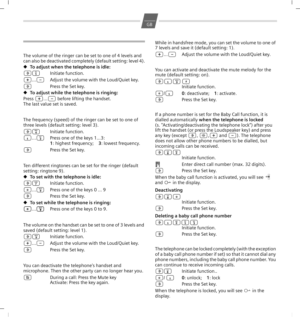 Adjusting the telephone, Adjusting the ringer volume, Setting the ringer frequency | Setting the ringtone, Setting the handset volume, Mute, Adjusting the loudspeaker, Activating/deactivating the mute melody, Baby call (direct call) number setting, Activating/deactivating the telephone lock | GIGASET COMMUNICATIONS GMBH 5020 User Manual | Page 4 / 44