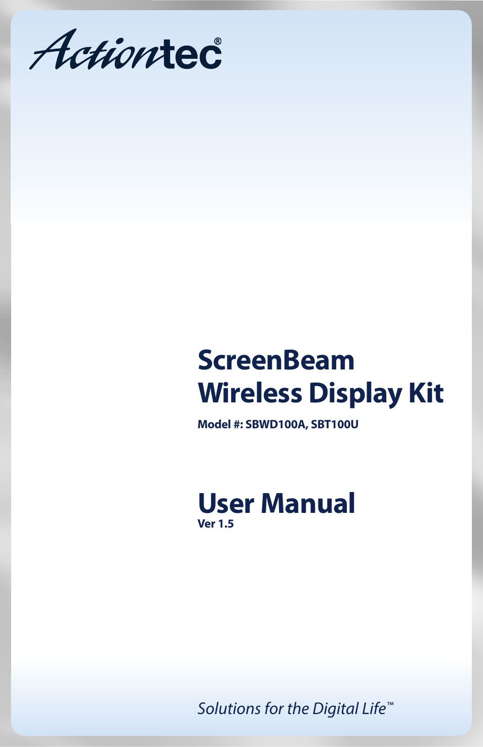 Actiontec SBWD100A, SBT100U User Manual User Manual | 31 pages
