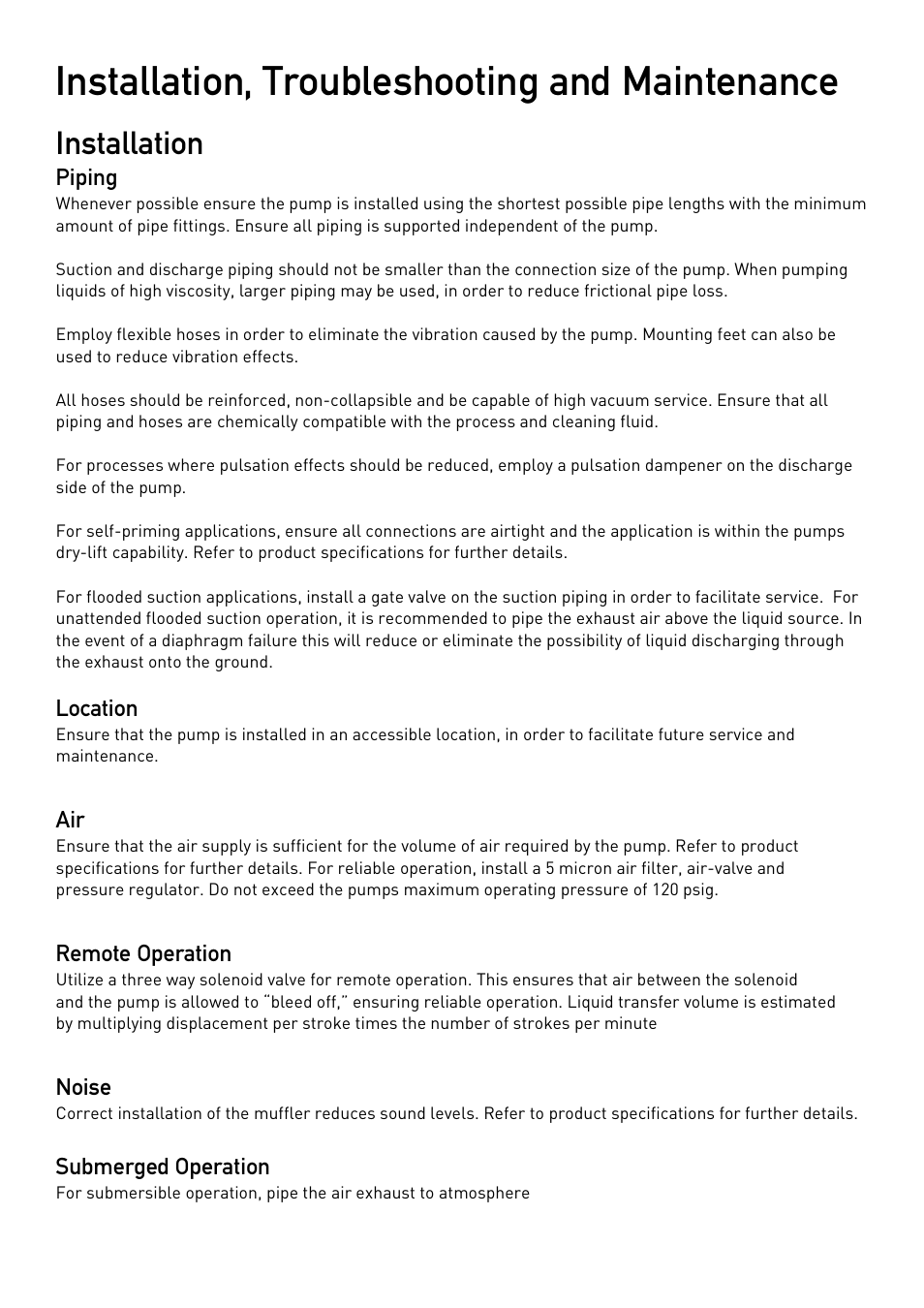 Installation, troubleshooting and maintenance, Installation, Piping | Location, Remote operation, Noise, Submerged operation | All-Flo T038-NHT-PTTT-000 3/8 PTFE User Manual | Page 8 / 21