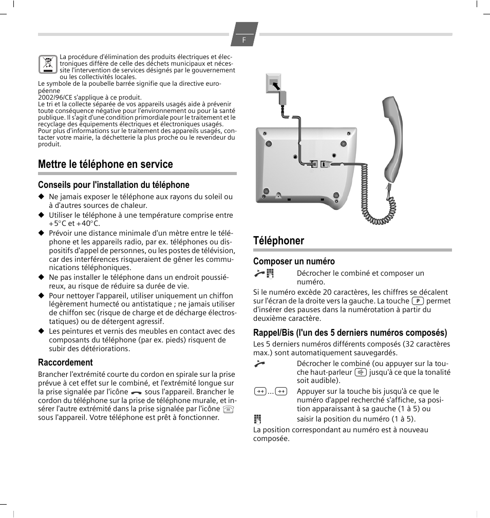 Mettre le téléphone en service, Conseils pour l'installation du téléphone, Raccordement | Téléphoner, Composer un numéro, Rappel/bis (l'un des 5 derniers numéros composés) | GIGASET COMMUNICATIONS GMBH 5015 User Manual | Page 10 / 38
