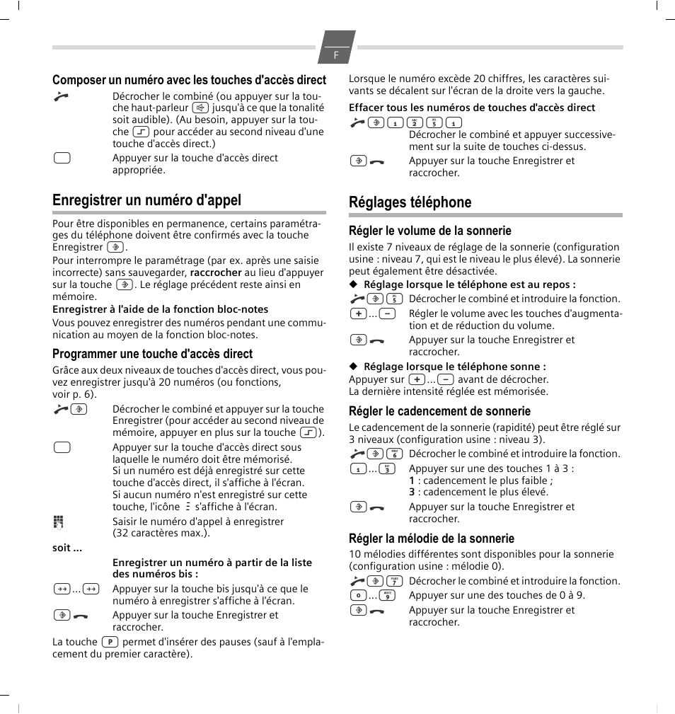 Composer un numéro avec les touches d'accès direct, Enregistrer un numéro d'appel, Programmer une touche d'accès direct | Réglages téléphone, Régler le volume de la sonnerie, Régler le cadencement de sonnerie, Régler la mélodie de la sonnerie | GIGASET COMMUNICATIONS GMBH 5015 User Manual | Page 11 / 38