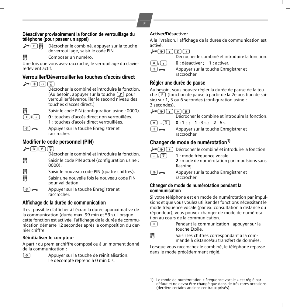 Modifier le code personnel (pin), Affichage de la durée de communication, Régler une durée de pause | Changer de mode de numérotation | GIGASET COMMUNICATIONS GMBH 5015 User Manual | Page 13 / 38