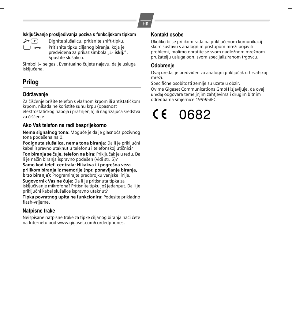 Prilog, Održavanje, Ako vaš telefon ne radi besprijekorno | Natpisne trake, Kontakt osobe, Odobrenje | GIGASET COMMUNICATIONS GMBH 5015 User Manual | Page 34 / 38