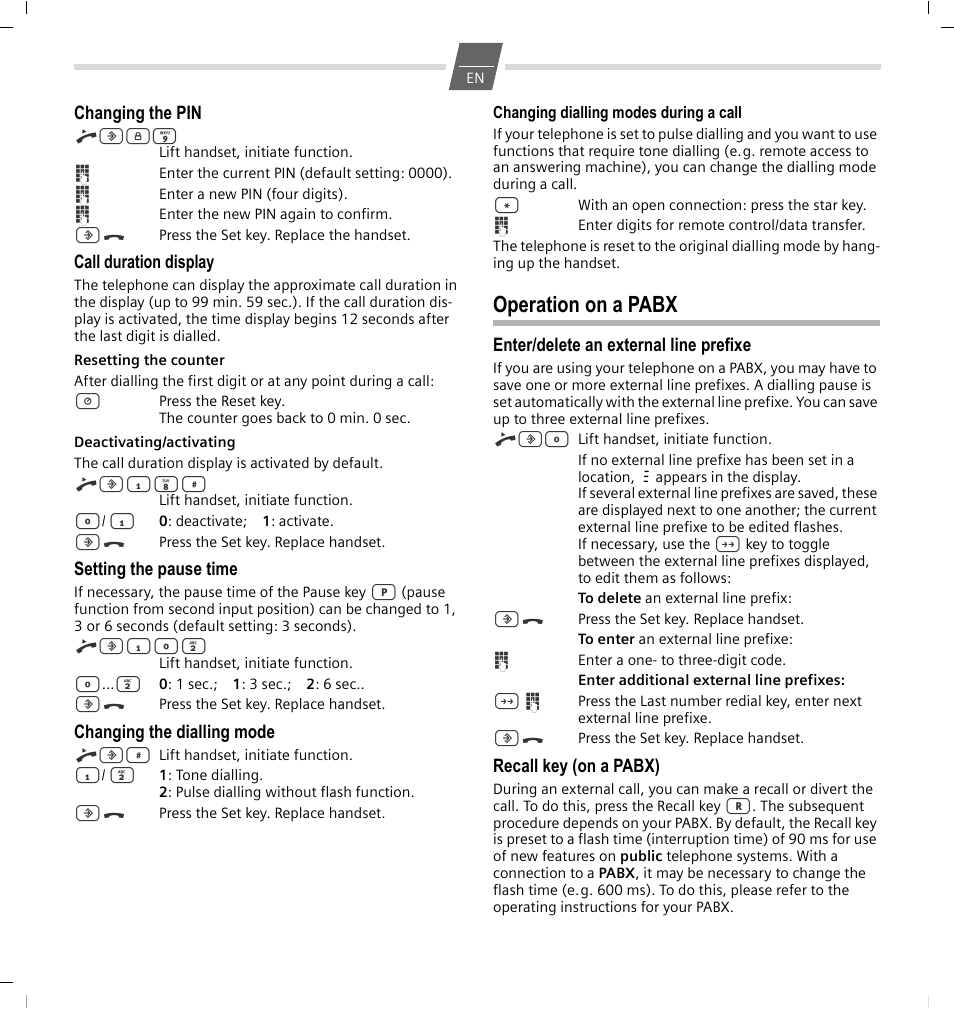 Changing the pin, Call duration display, Setting the pause time | Changing the dialling mode, Changing dialling modes during a call, Operation on a pabx, Enter/delete an external line prefixe, Recall key (on a pabx) | GIGASET COMMUNICATIONS GMBH 5015 User Manual | Page 5 / 38
