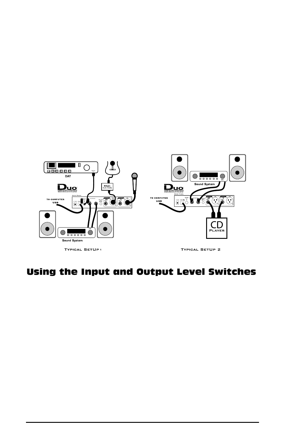 Using the input and output l, Using the input and output level switches | M-AUDIO Duo USB User Manual | Page 11 / 27