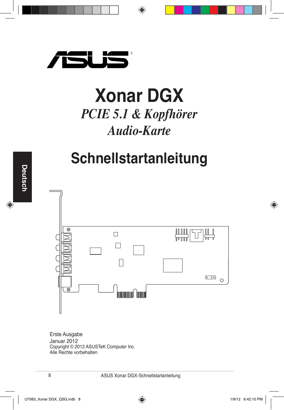 Xonar dgx, Schnellstartanleitung, Pcie 5.1 & kopfhörer audio-karte | Asus Xonar DGX User Manual | Page 10 / 33