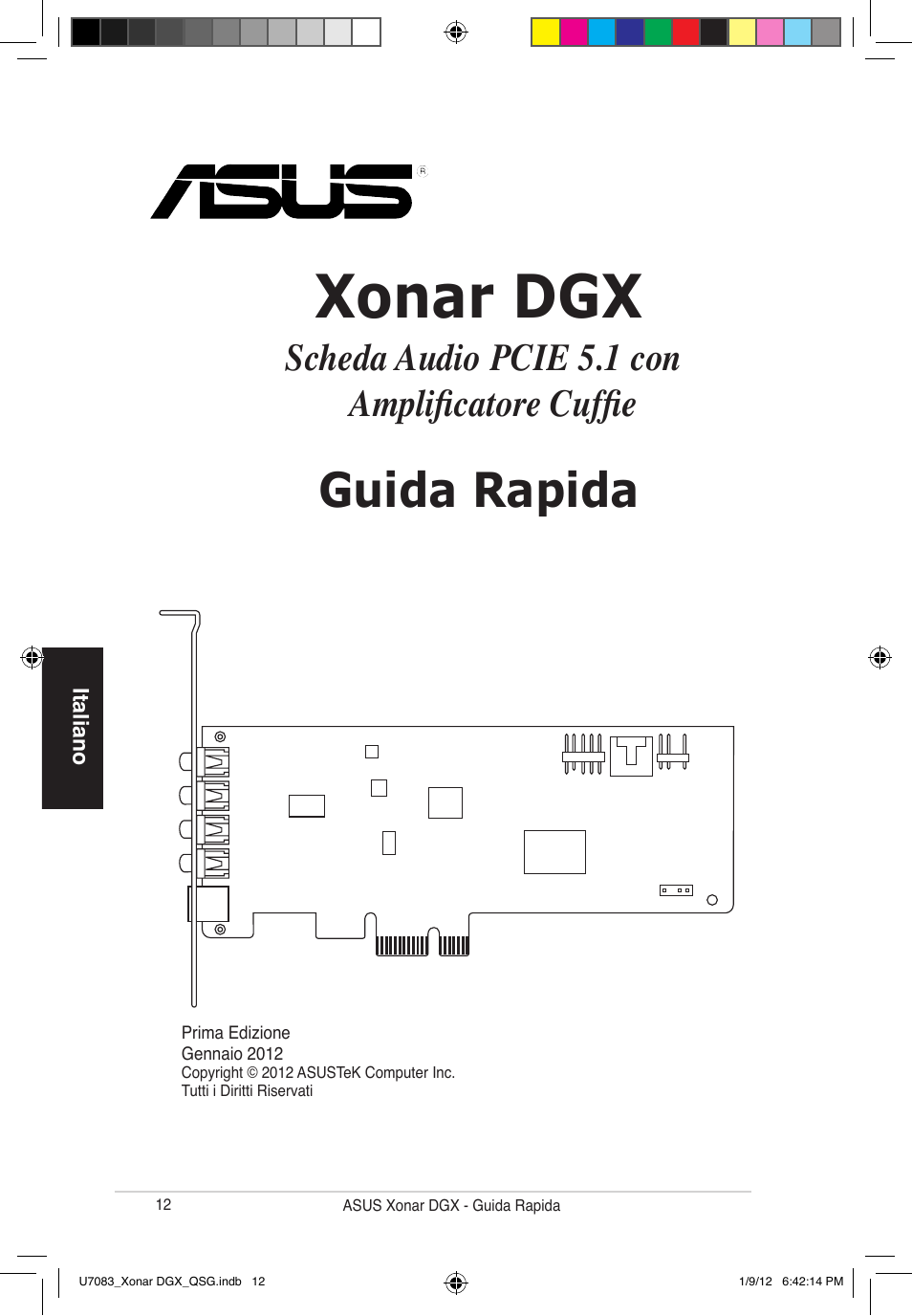 Xonar dgx, Guida rapida, Scheda audio | Pcie 5.1 con, Amplificatore cuffie | Asus Xonar DGX User Manual | Page 14 / 33