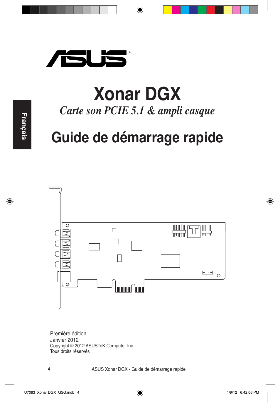 Xonar dgx, Guide de démarrage rapide, Carte son pcie 5.1 & ampli casque | Asus Xonar DGX User Manual | Page 6 / 33