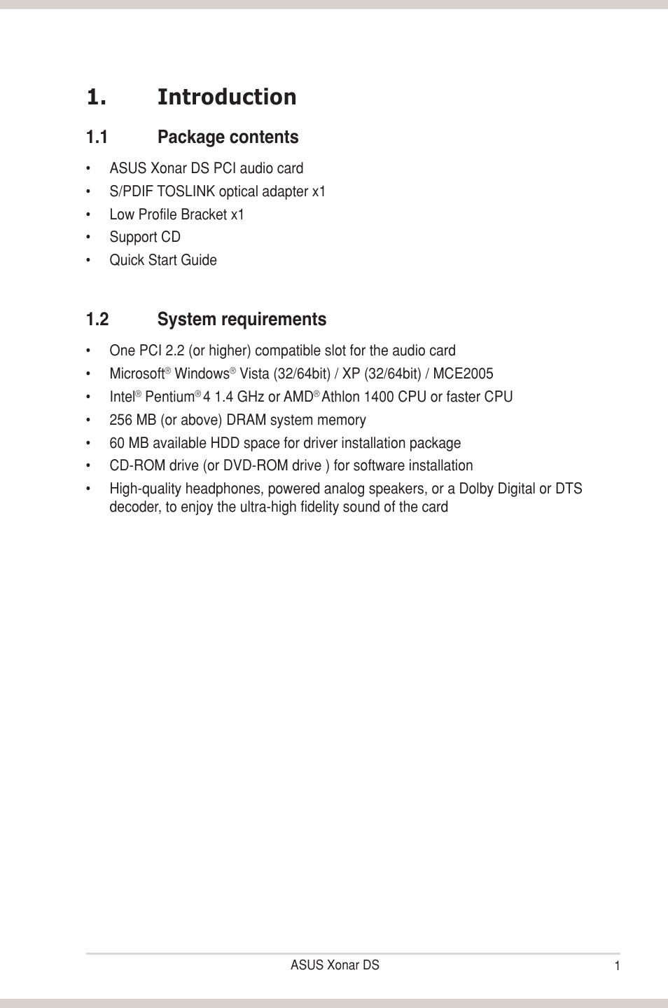 Introduction, 1 package contents, 2 system requirements | Introduction 1.1, Package contents, System requirements | Asus Xonar DS User Manual | Page 7 / 54