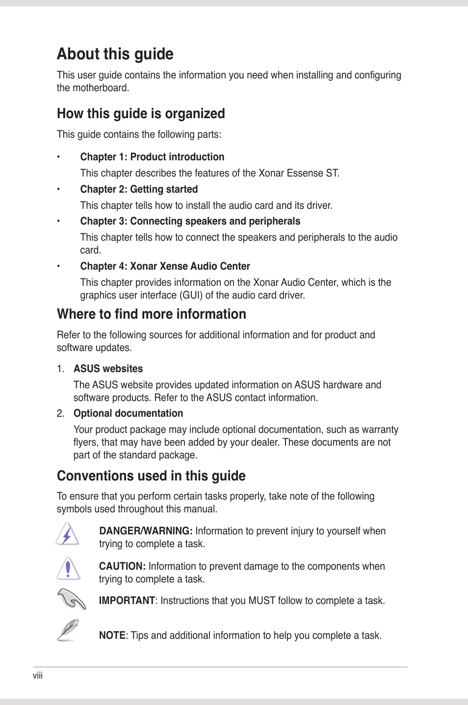 About this guide, How this guide is organized, Where to find more information | Conventions used in this guide | Asus Xonar Xense User Manual | Page 8 / 45