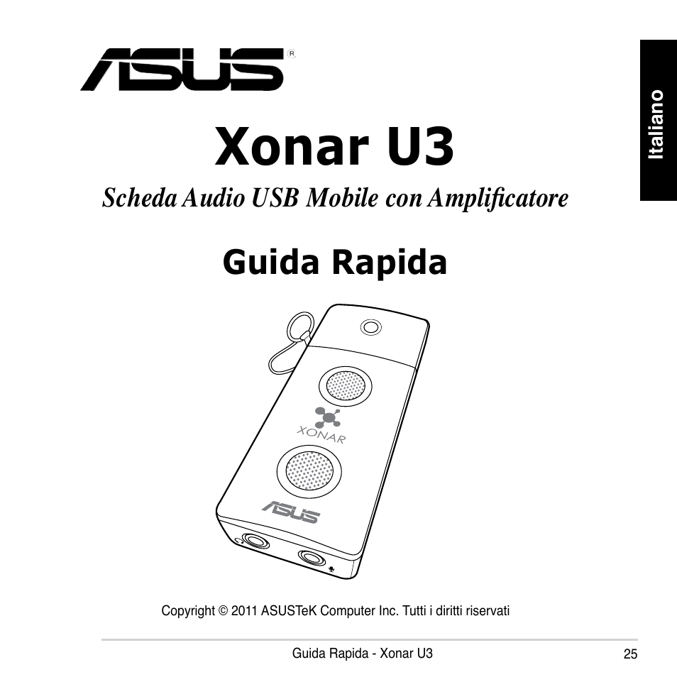 Xonar u3, Guida rapida, Scheda audio usb mobile con amplificatore | Asus Xonar U3 User Manual | Page 25 / 56