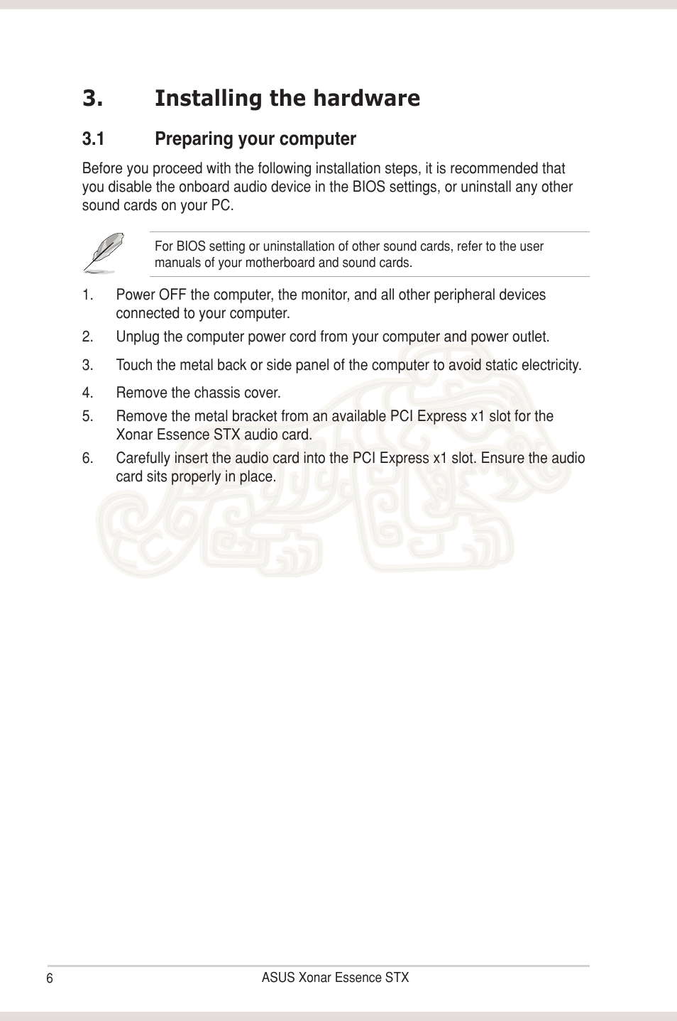 Installing the hardware, 1 preparing your computer, Installing the hardware 3.1 | Preparing your computer | Asus Xonar Essence STX User Manual | Page 11 / 49