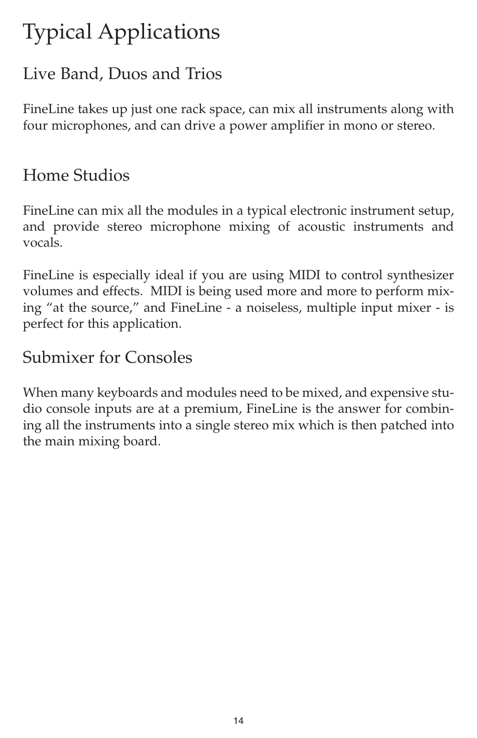 Typical applications, Live band, duos and trios, Home studios | Submixer for consoles | M-AUDIO Fineline User Manual | Page 14 / 16