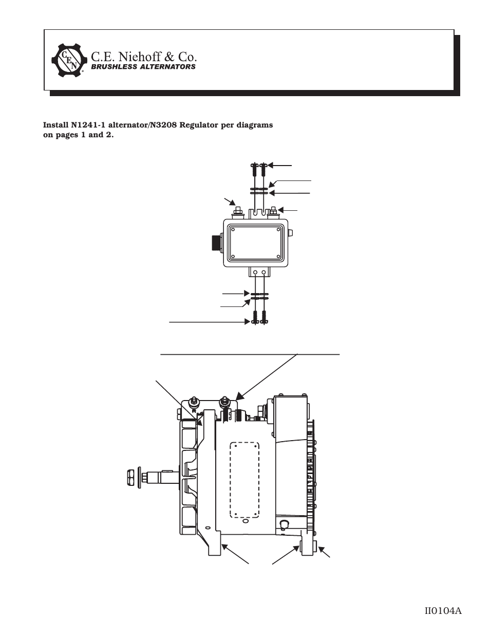 C.E. Niehoff & Co. N1241-1 Alternator/N3208 Regulator Installation User Manual | 2 pages
